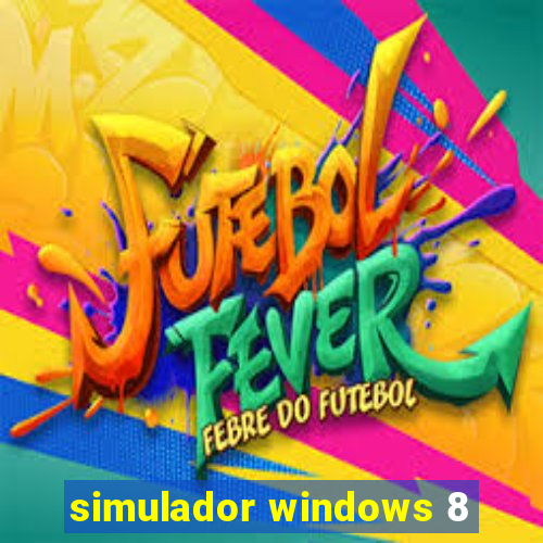 simulador windows 8